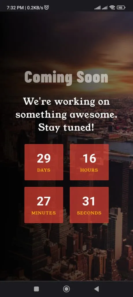 Coming Soon Template; Responsive; Mobile View