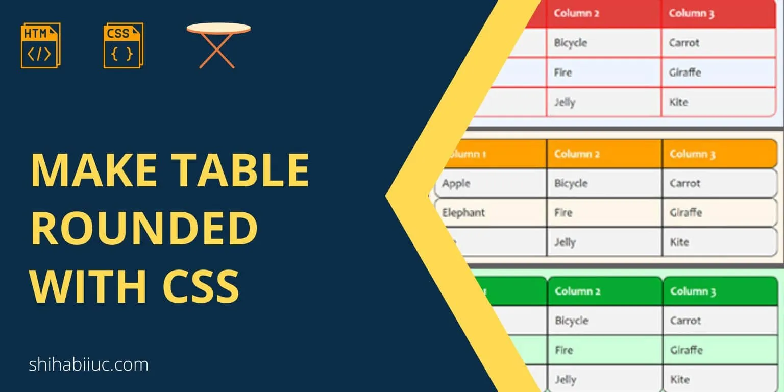 Make table rounded with CSS