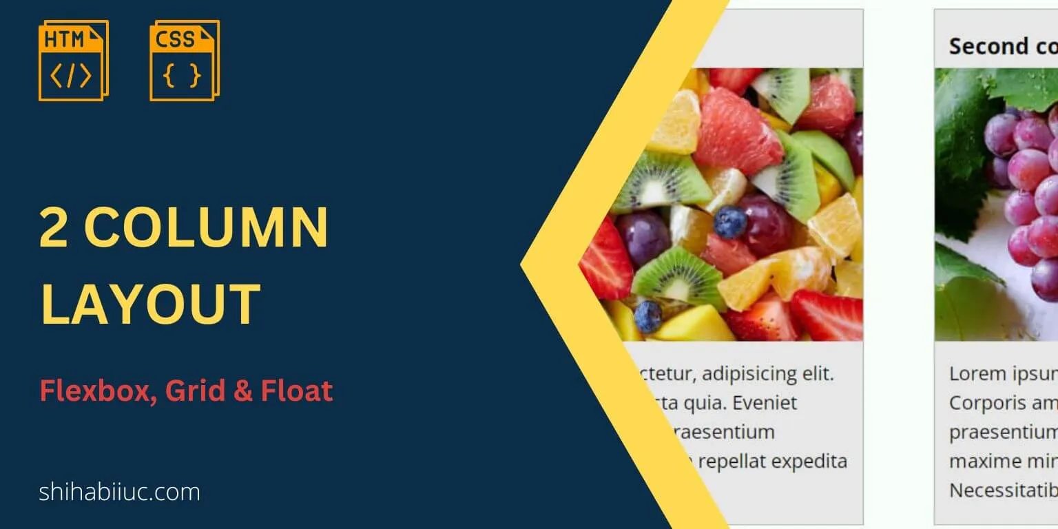 Two-column layout using CSS Flexbox, Grid & Float