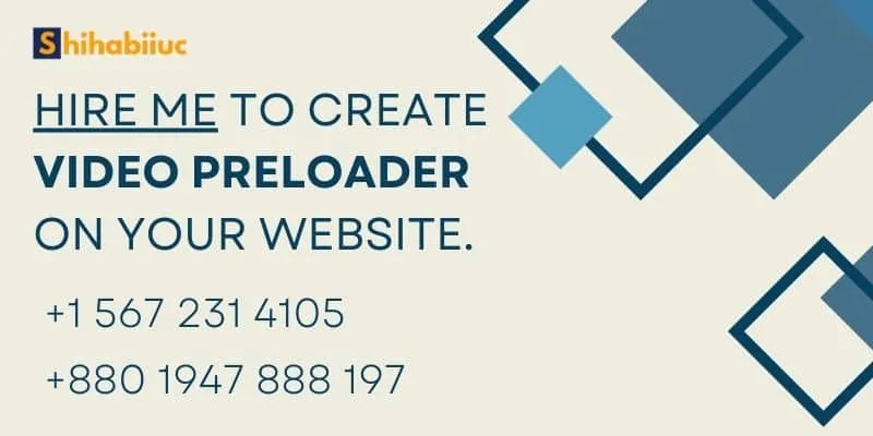Hire me to create a video preloader on your website